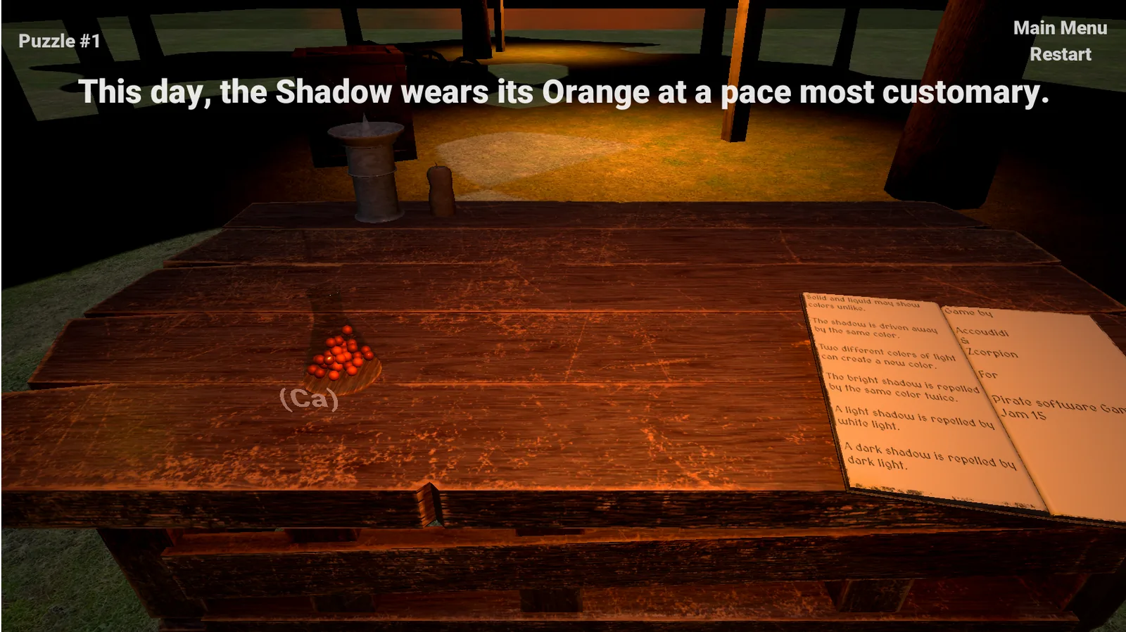 Riddle: This day, the Shadow wears its Orange at a pace most customary